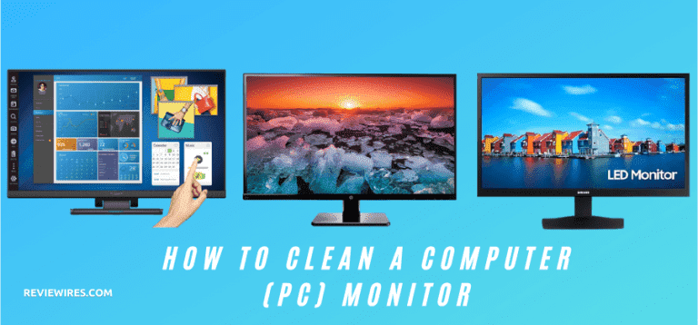 How to Clean Your Computer Monitor – Simple 4 Step Guide