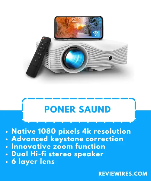 8. Poner Saund high definition projector