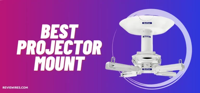 10 Best Projector Mount