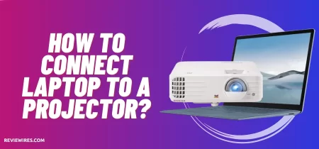 How to connect a laptop to a projector?