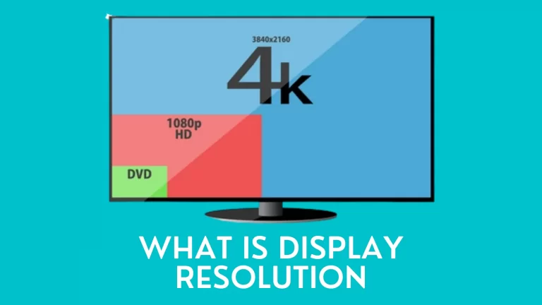 What is display resolution?